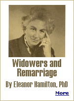 According to Dr. Hamilton, widowers who do not remarry often become depressed, vulnerable to illness, until at last they feel that there is nothing left to live for, so they simply give up the ghost and die.